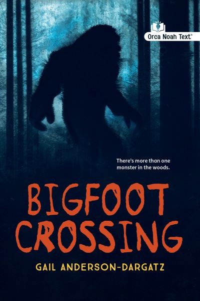 Bigfoot Crossing (Noah Text Edition)